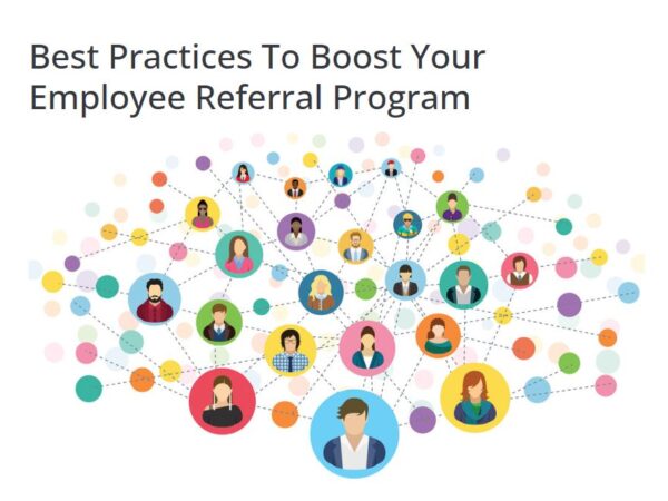 Best Practices To Boost Your Employee Referral Program